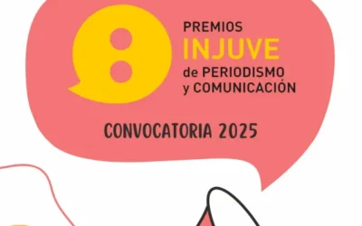 Todo lo que necesitas saber sobre los Premios INJUVE de Periodismo y Comunicación