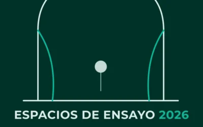 Espacios de ensayo 2026